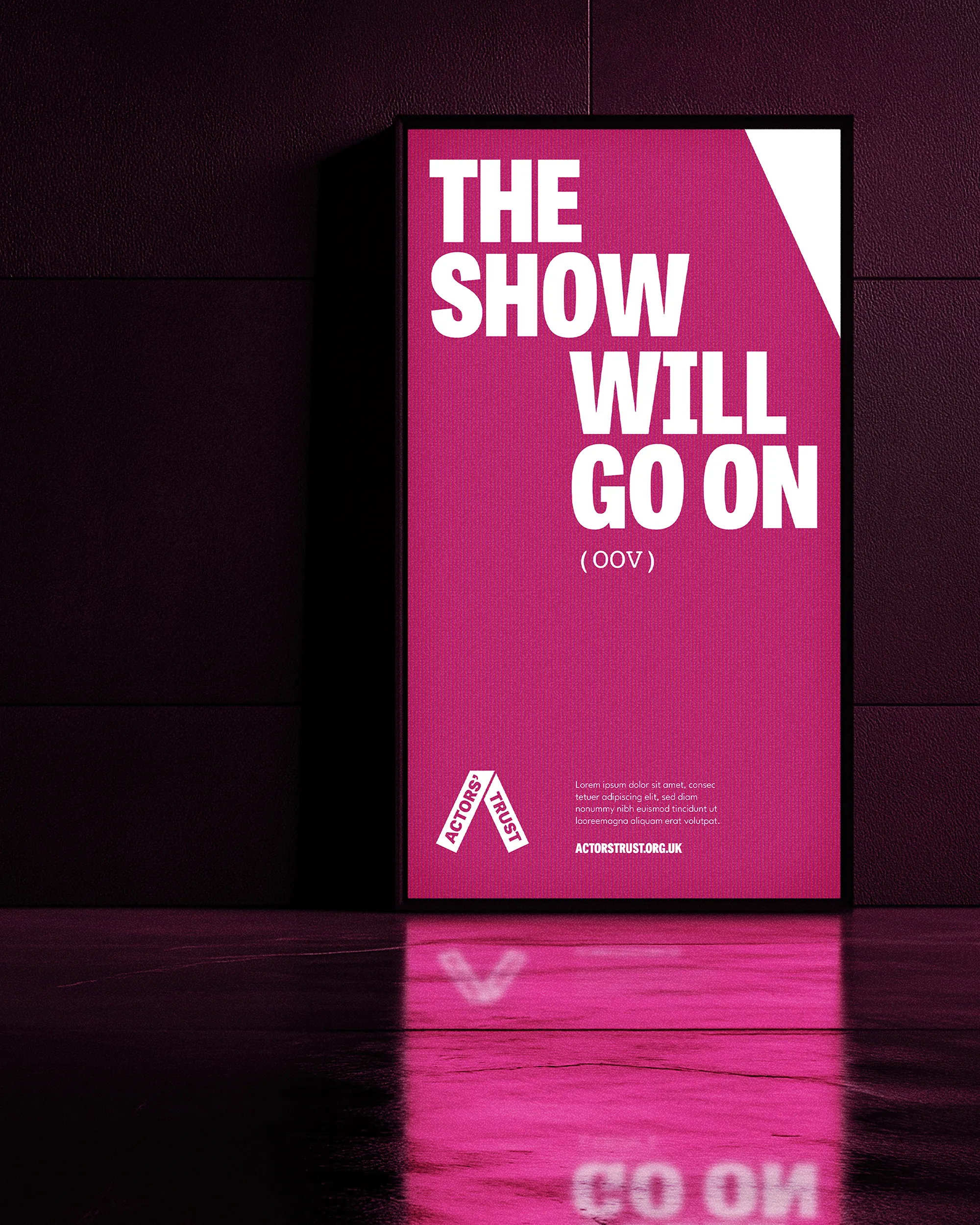 Actors Trust poster, The show will go on